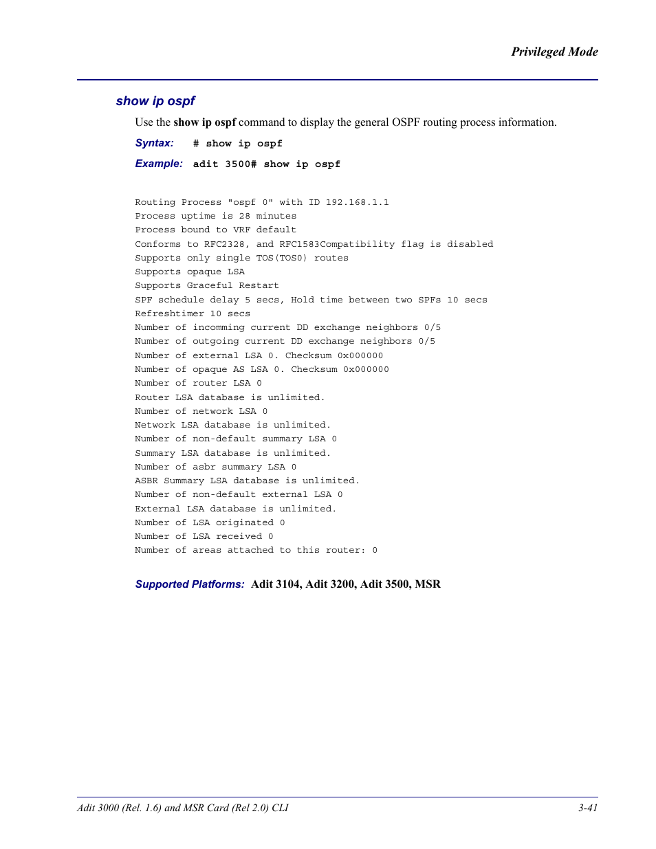 Show ip ospf | Carrier Access Adit 3000 Series and Multi-Service Router (MSR) Card none User Manual | Page 99 / 496