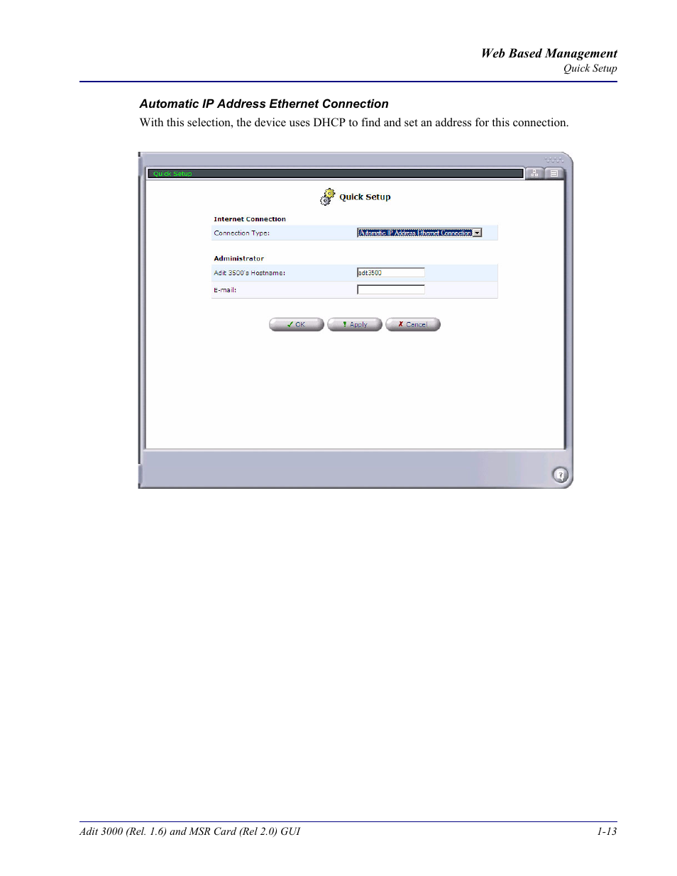 Automatic ip address ethernet connection | Carrier Access Multi-Service Router (MSR) Card MSR/Adit 3K GUI User Manual | Page 21 / 262