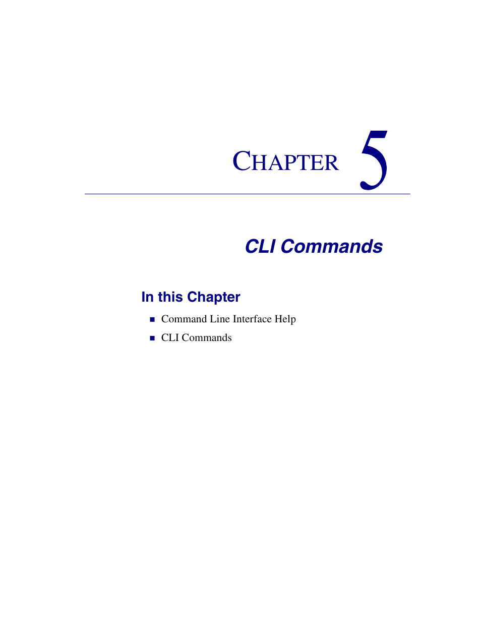 5 - cli commands, Cli commands, N chapter 5, cli commands | Hapter | Carrier Access Network Device Axxius 800 User Manual | Page 101 / 568