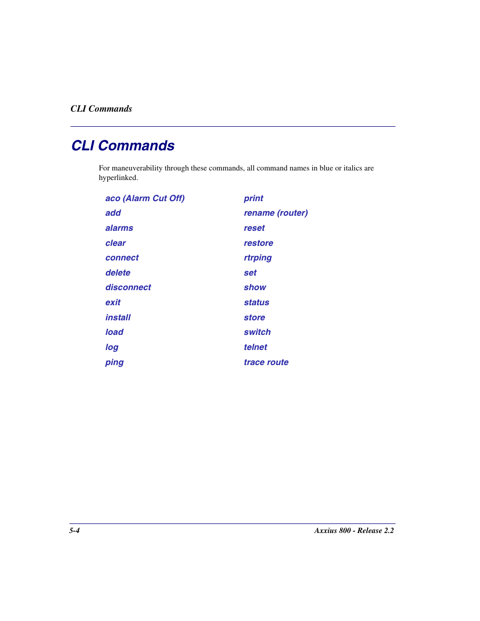 Cli commands, Cli commands -4 | Carrier Access Network Device Axxius 800 User Manual | Page 104 / 568