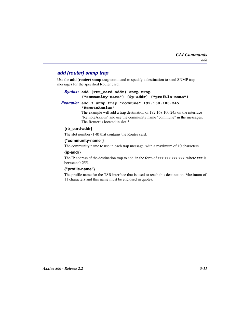 Add (router) snmp trap, Add (router) snmp trap -11 | Carrier Access Network Device Axxius 800 User Manual | Page 111 / 568