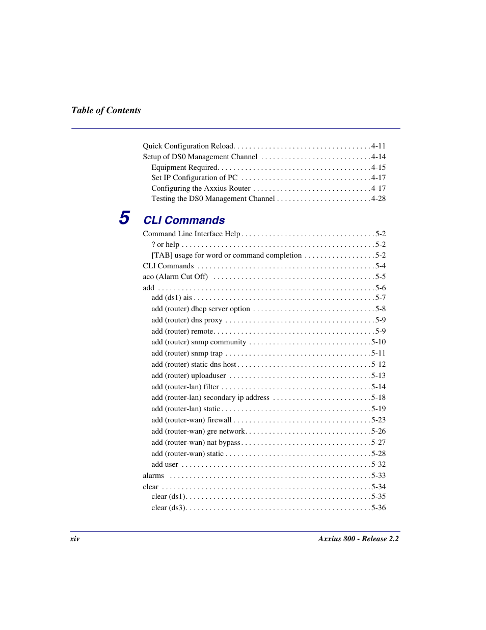 Cli commands | Carrier Access Network Device Axxius 800 User Manual | Page 14 / 568