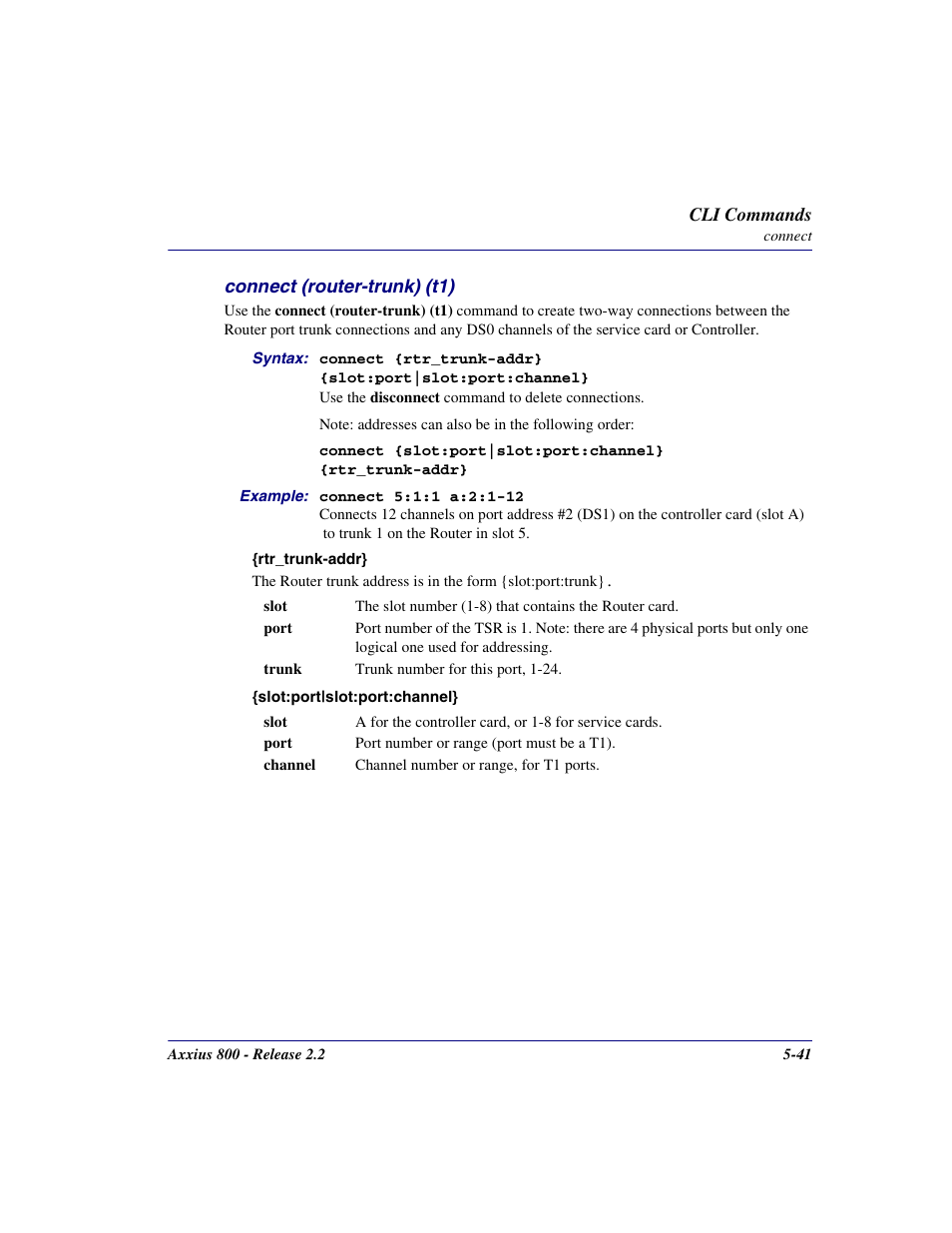 Connect (router-trunk) (t1), Connect (router-trunk) (t1) -41 | Carrier Access Network Device Axxius 800 User Manual | Page 141 / 568