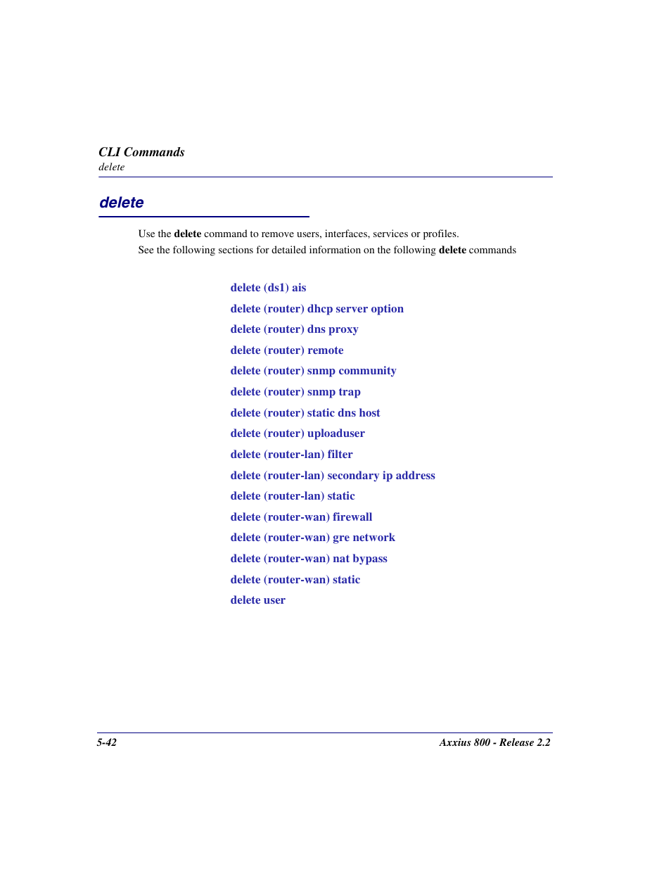 Delete, Delete -42 | Carrier Access Network Device Axxius 800 User Manual | Page 142 / 568
