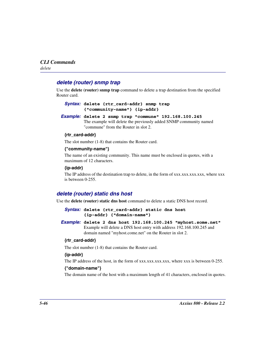 Delete (router) snmp trap, Delete (router) static dns host, Delete (router) snmp trap -46 | Delete (router) static dns host -46 | Carrier Access Network Device Axxius 800 User Manual | Page 146 / 568