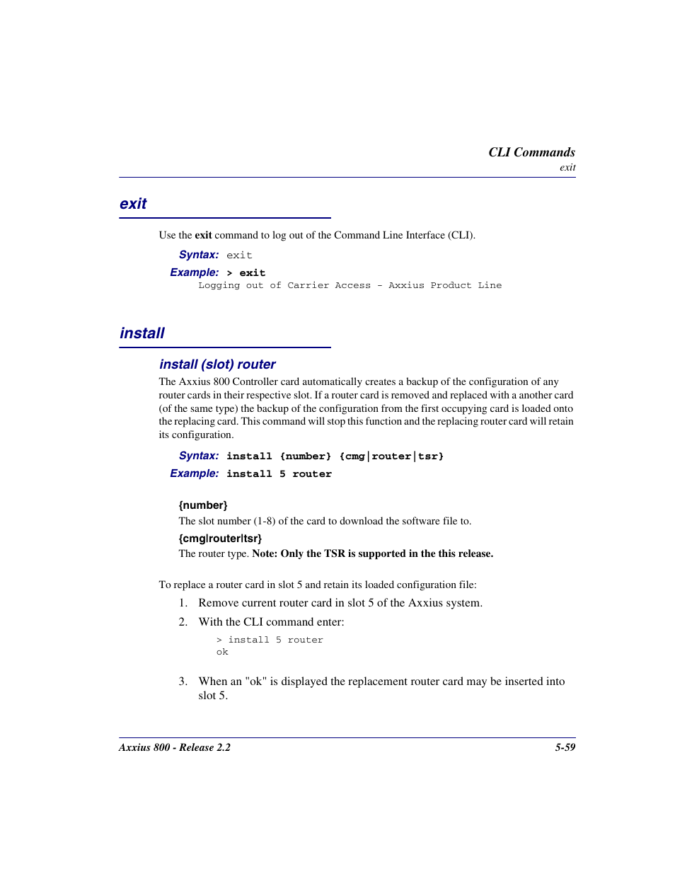 Exit, Install, Install (slot) router | Exit -59, Install -59, Install (slot) router -59 | Carrier Access Network Device Axxius 800 User Manual | Page 159 / 568