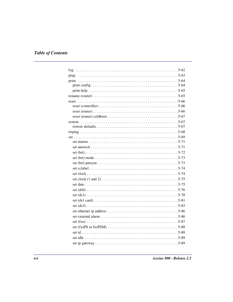 Carrier Access Network Device Axxius 800 User Manual | Page 16 / 568