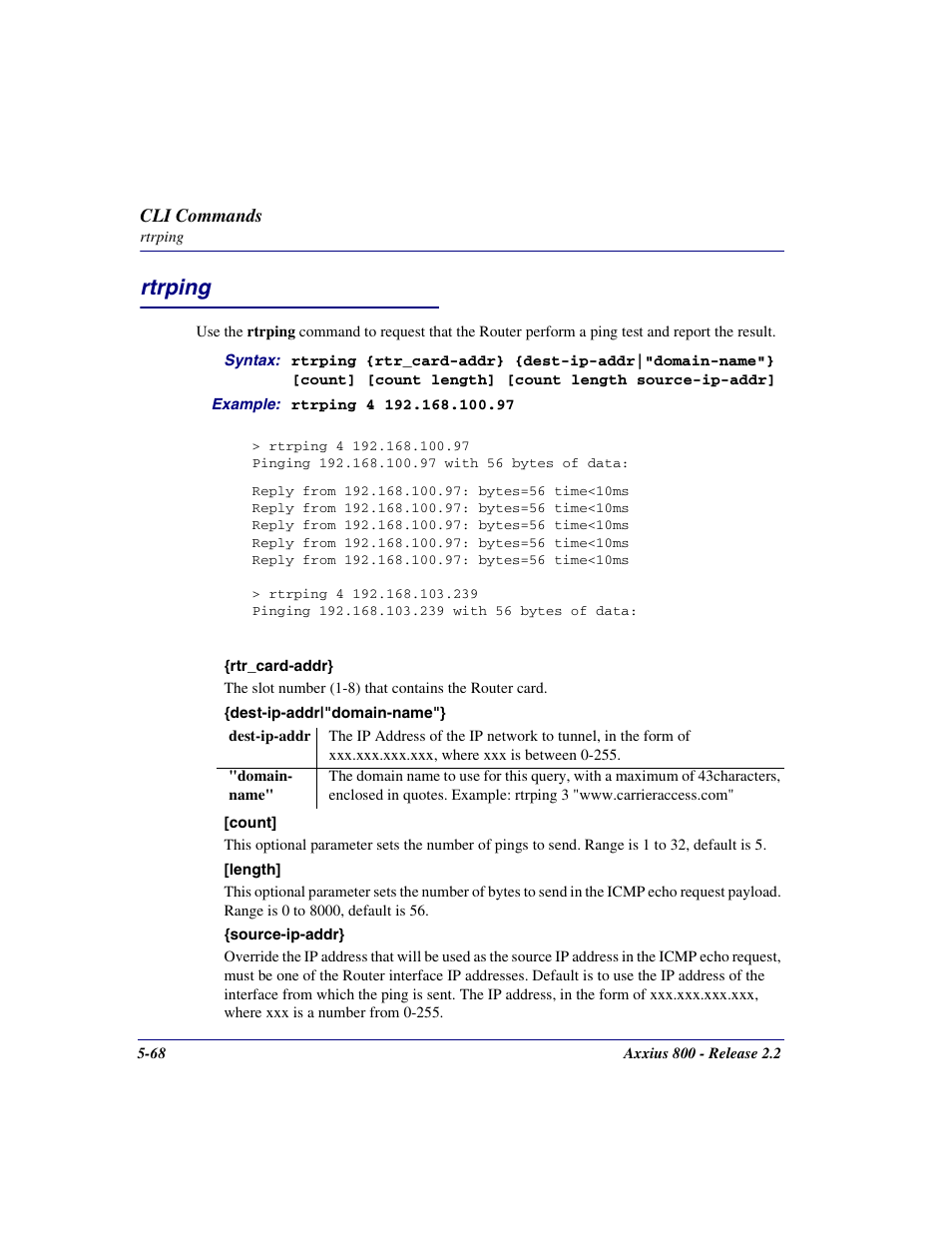 Rtrping, Rtrping -68 | Carrier Access Network Device Axxius 800 User Manual | Page 168 / 568