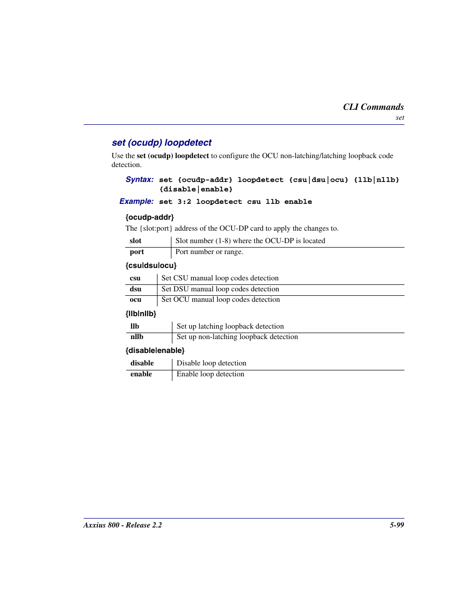 Set (ocudp) loopdetect, Set (ocudp) loopdetect -99 | Carrier Access Network Device Axxius 800 User Manual | Page 199 / 568