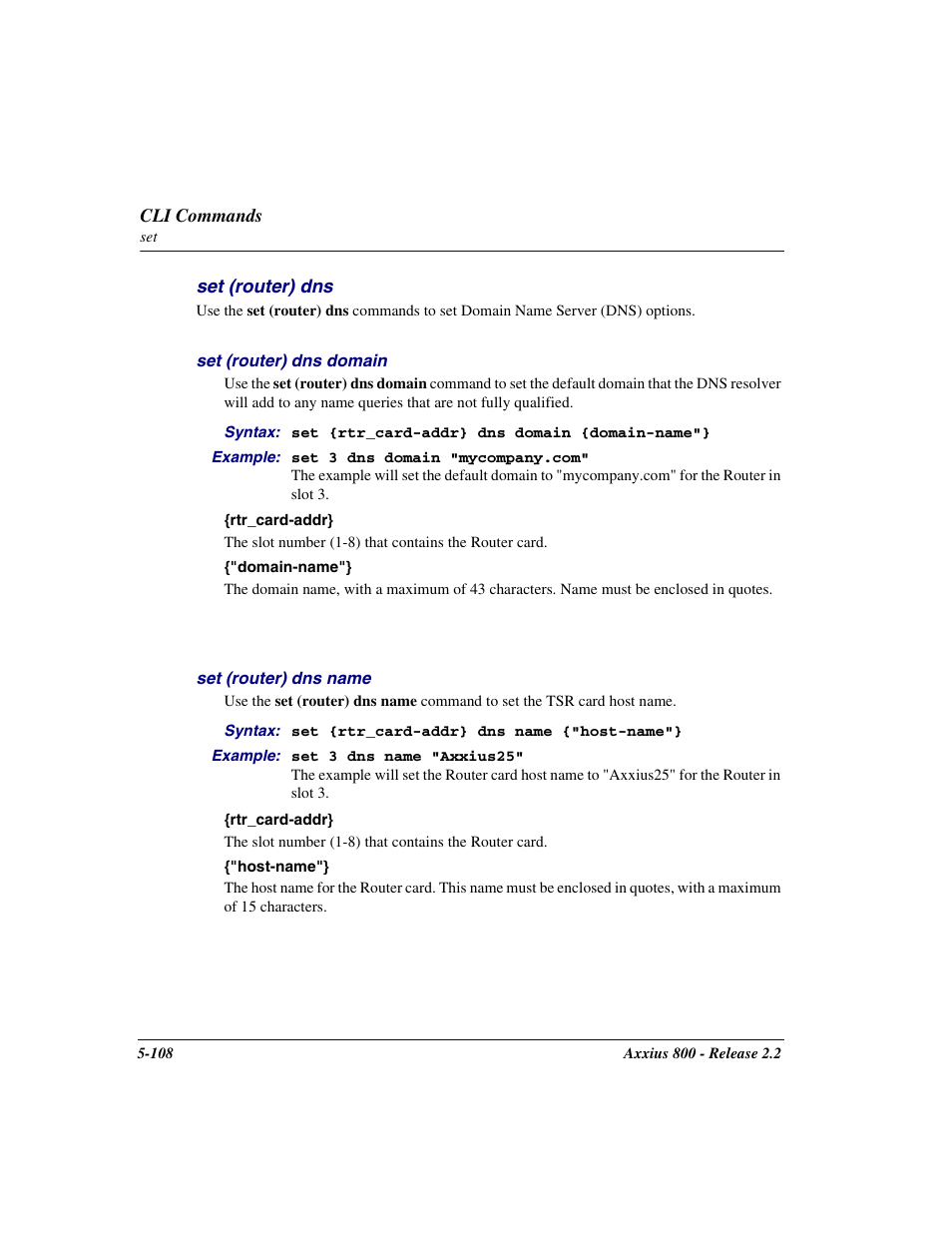 Set (router) dns, Set (router) dns -108 | Carrier Access Network Device Axxius 800 User Manual | Page 208 / 568