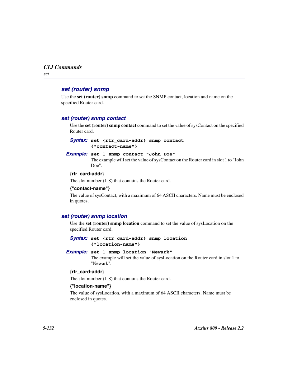 Set (router) snmp, Set (router) snmp -132 | Carrier Access Network Device Axxius 800 User Manual | Page 232 / 568