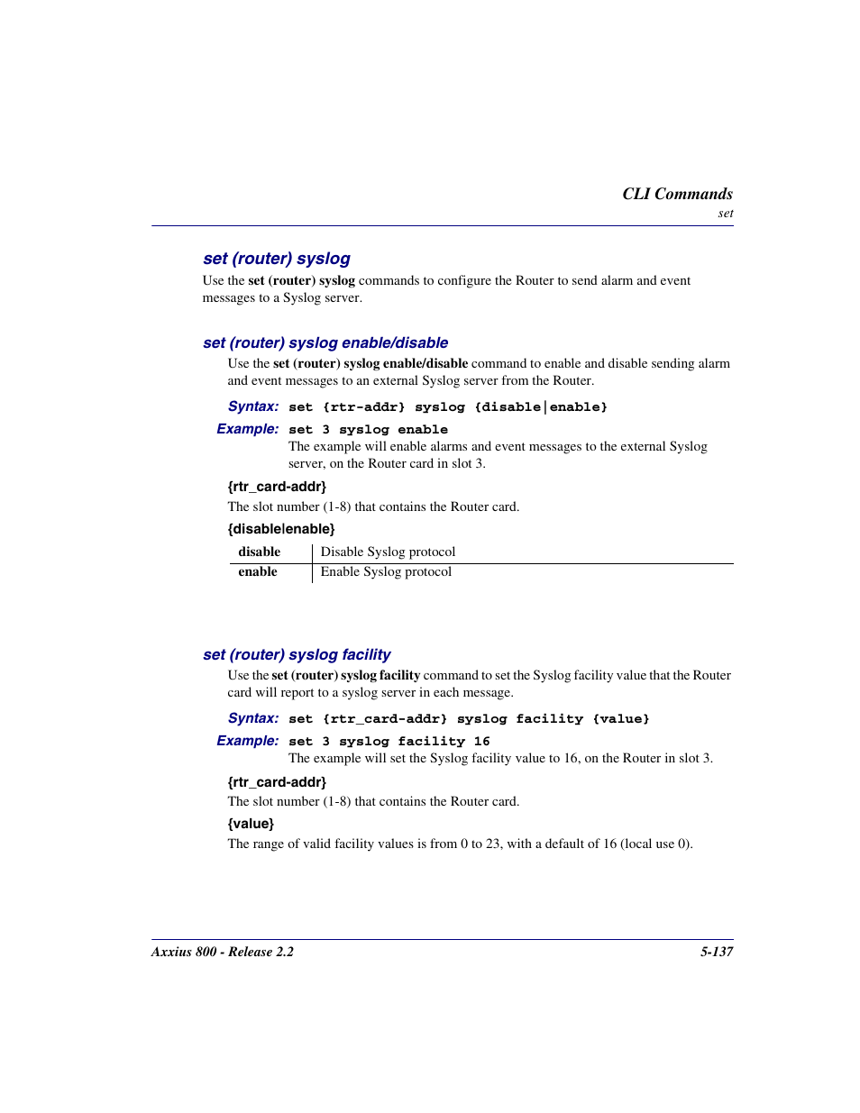 Set (router) syslog, Set (router) syslog -137 | Carrier Access Network Device Axxius 800 User Manual | Page 237 / 568