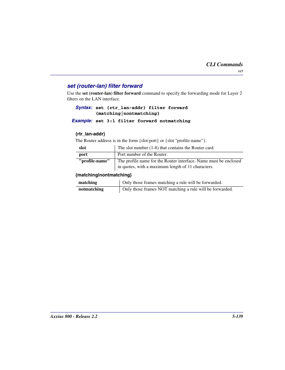 Set (router-lan) filter forward, Set (router-lan) filter forward -139 | Carrier Access Network Device Axxius 800 User Manual | Page 239 / 568