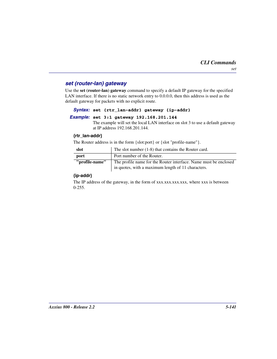 Set (router-lan) gateway, Set (router-lan) gateway -141 | Carrier Access Network Device Axxius 800 User Manual | Page 241 / 568