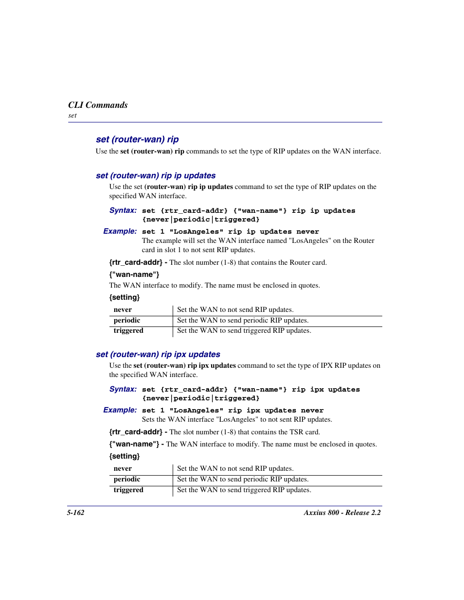 Set (router-wan) rip, Set (router-wan) rip -162 | Carrier Access Network Device Axxius 800 User Manual | Page 262 / 568