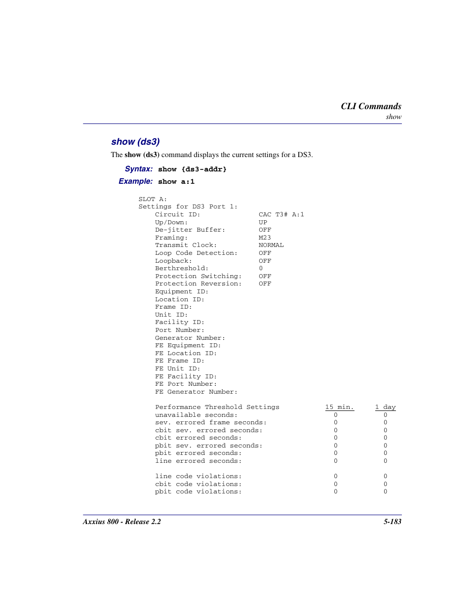 Show (ds3), Show (ds3) -183 | Carrier Access Network Device Axxius 800 User Manual | Page 283 / 568