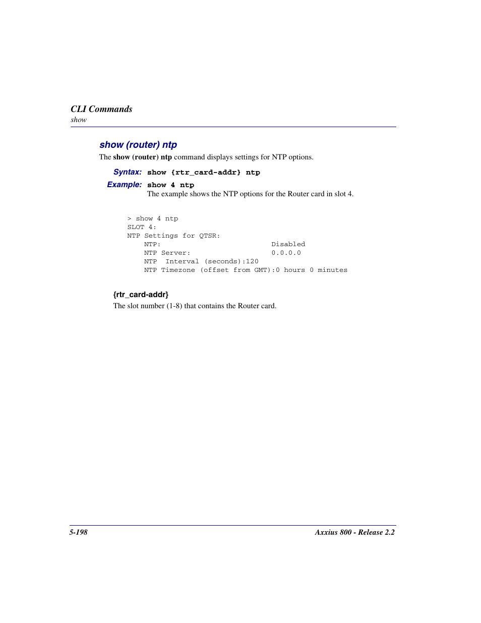 Show (router) ntp, Show (router) ntp -198 | Carrier Access Network Device Axxius 800 User Manual | Page 298 / 568