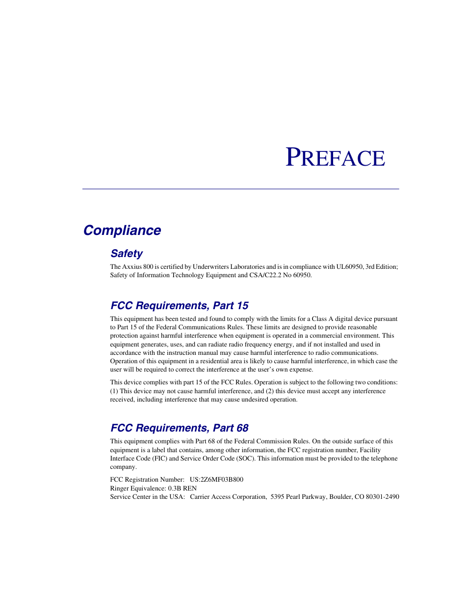 Preface, Safety, Fcc requirements, part 15 | Fcc requirements, part 68, Reface, Compliance | Carrier Access Network Device Axxius 800 User Manual | Page 3 / 568