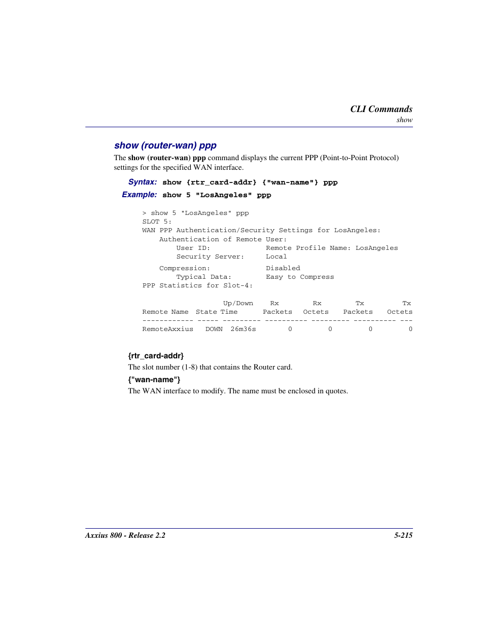 Show (router-wan) ppp, Show (router-wan) ppp -215 | Carrier Access Network Device Axxius 800 User Manual | Page 315 / 568