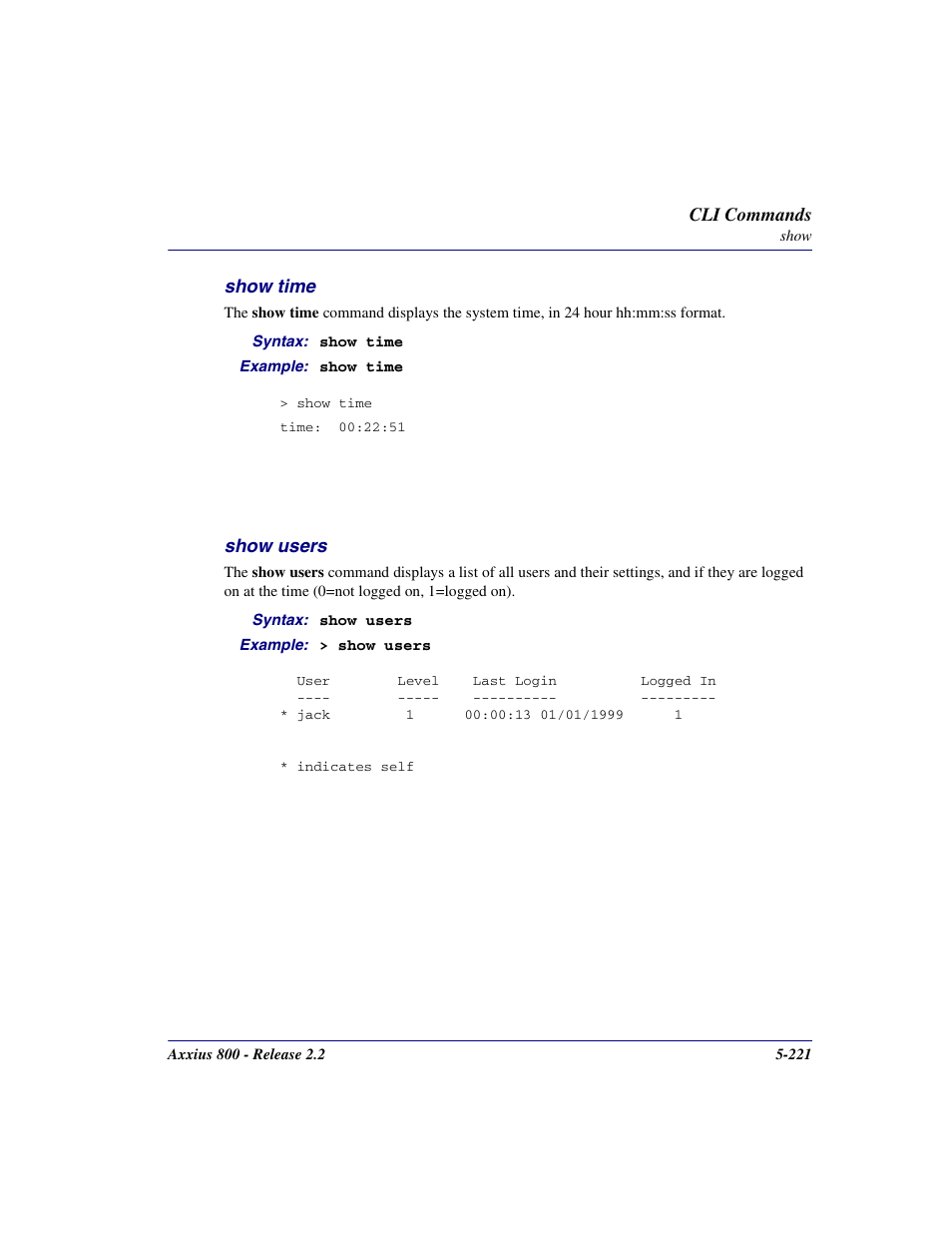Show time, Show users, Show time -221 | Show users -221 | Carrier Access Network Device Axxius 800 User Manual | Page 321 / 568