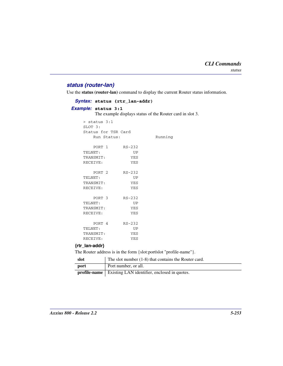 Status (router-lan), Status (router-lan) -253 | Carrier Access Network Device Axxius 800 User Manual | Page 353 / 568