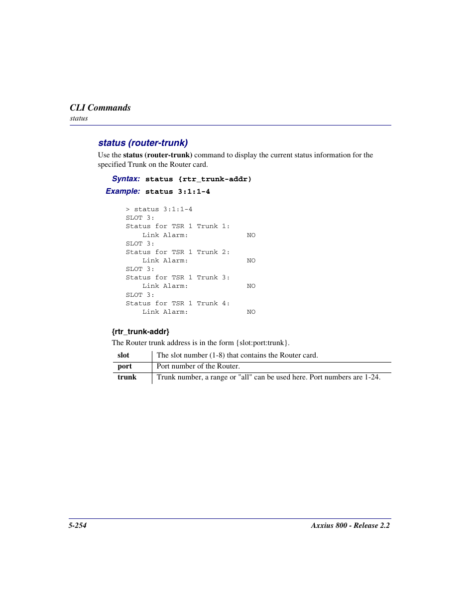 Status (router-trunk), Status (router-trunk) -254 | Carrier Access Network Device Axxius 800 User Manual | Page 354 / 568