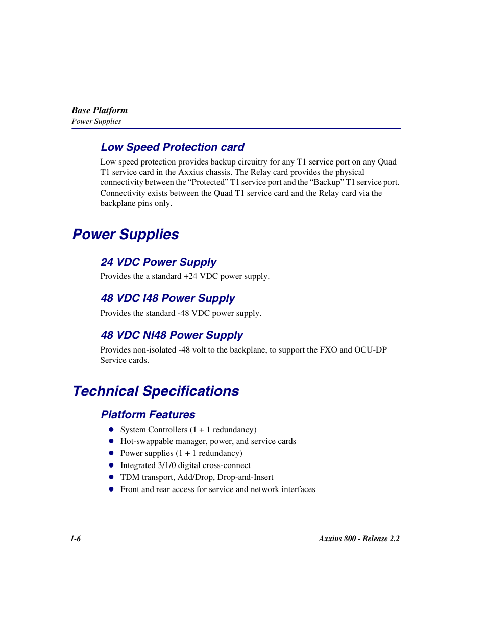 Low speed protection card, Power supplies, 24 vdc power supply | 48 vdc i48 power supply, 48 vdc ni48 power supply, Technical specifications, Platform features, Low speed protection card -6, Power supplies -6, Technical specifications -6 | Carrier Access Network Device Axxius 800 User Manual | Page 38 / 568