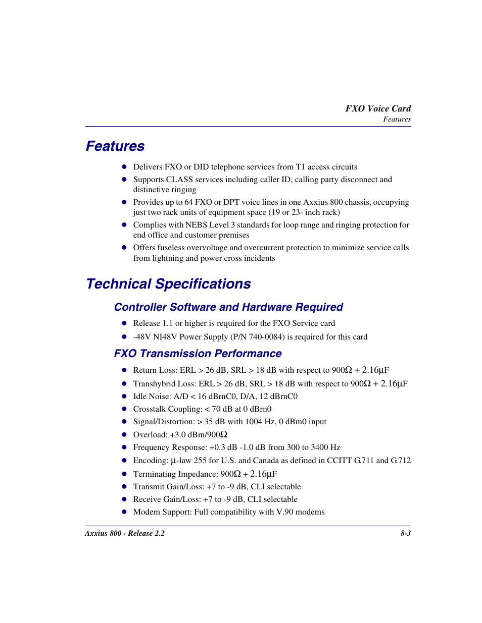 Features, Technical specifications, Controller software and hardware required | Fxo transmission performance, Features -3 technical specifications -3 | Carrier Access Network Device Axxius 800 User Manual | Page 387 / 568