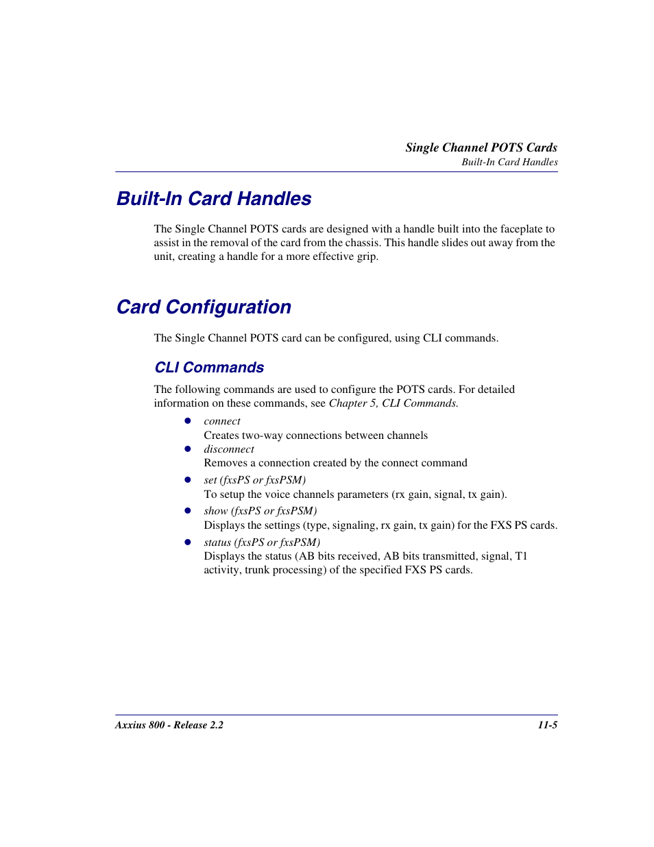 Built-in card handles, Card configuration, Cli commands | Built-in card handles -5 card configuration -5, Cli commands -5 | Carrier Access Network Device Axxius 800 User Manual | Page 419 / 568