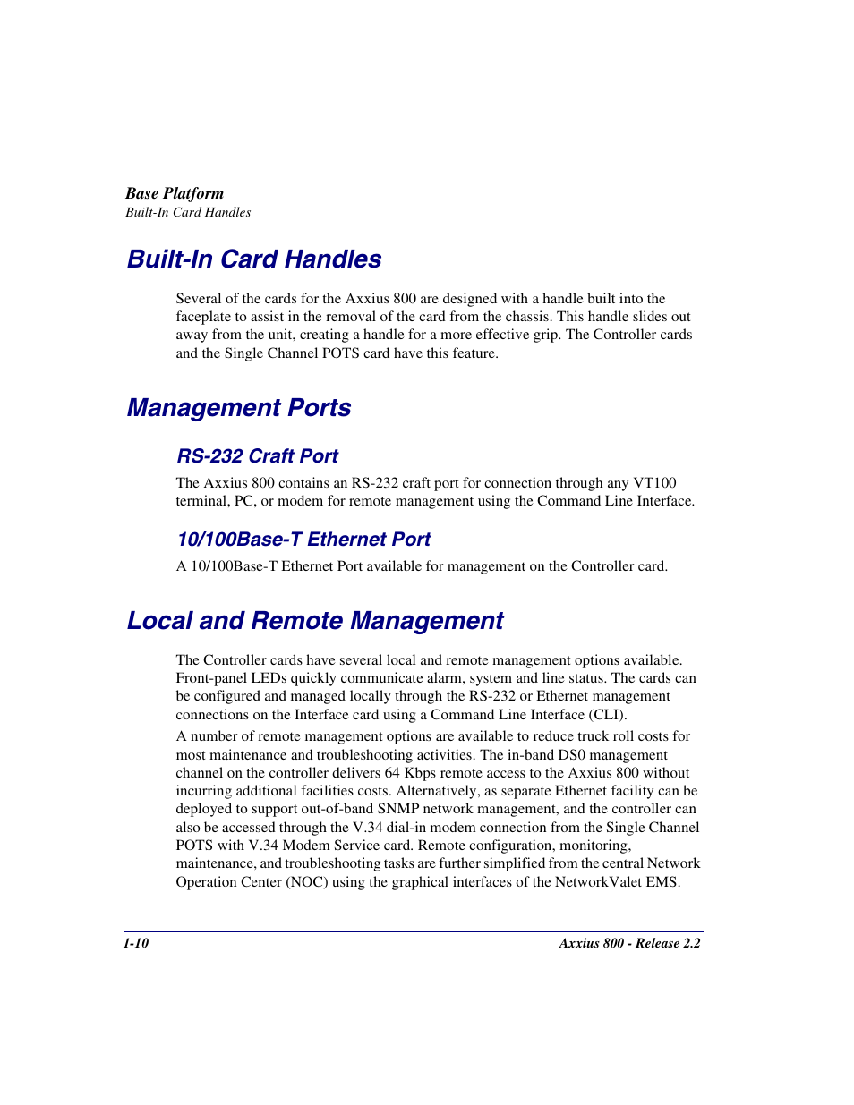 Built-in card handles, Management ports, Rs-232 craft port | 10/100base-t ethernet port, Local and remote management, Built-in card handles -10 management ports -10, Local and remote management -10 | Carrier Access Network Device Axxius 800 User Manual | Page 42 / 568