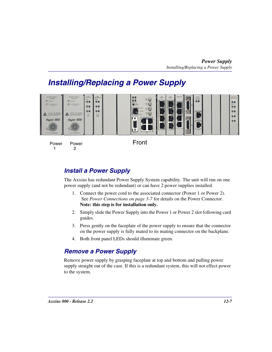 Installing/replacing a power supply, Install a power supply, Remove a power supply | Installing/replacing a power supply -7, Install a power supply -7 remove a power supply -7 | Carrier Access Network Device Axxius 800 User Manual | Page 429 / 568
