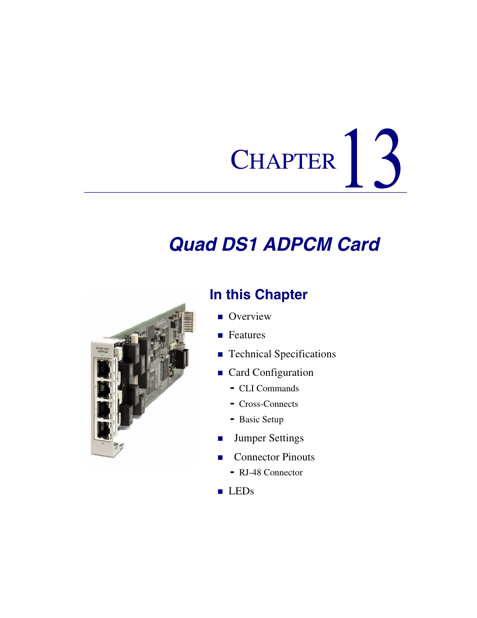 13 - quad ds1 adpcm card, Quad ds1 adpcm card, Hapter | Carrier Access Network Device Axxius 800 User Manual | Page 431 / 568