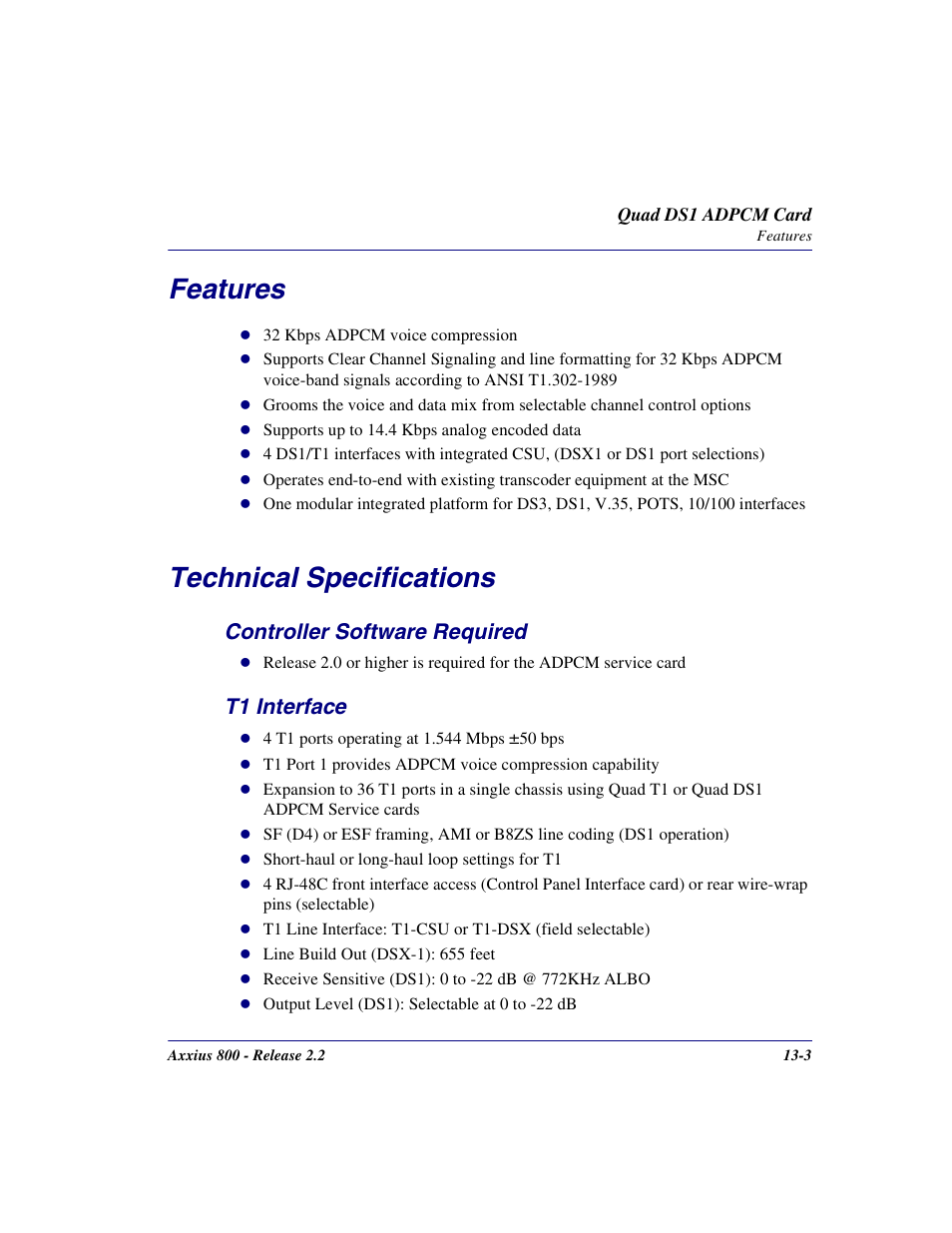 Features, Technical specifications, Controller software required | T1 interface, Features -3 technical specifications -3, Controller software required -3 t1 interface -3 | Carrier Access Network Device Axxius 800 User Manual | Page 433 / 568