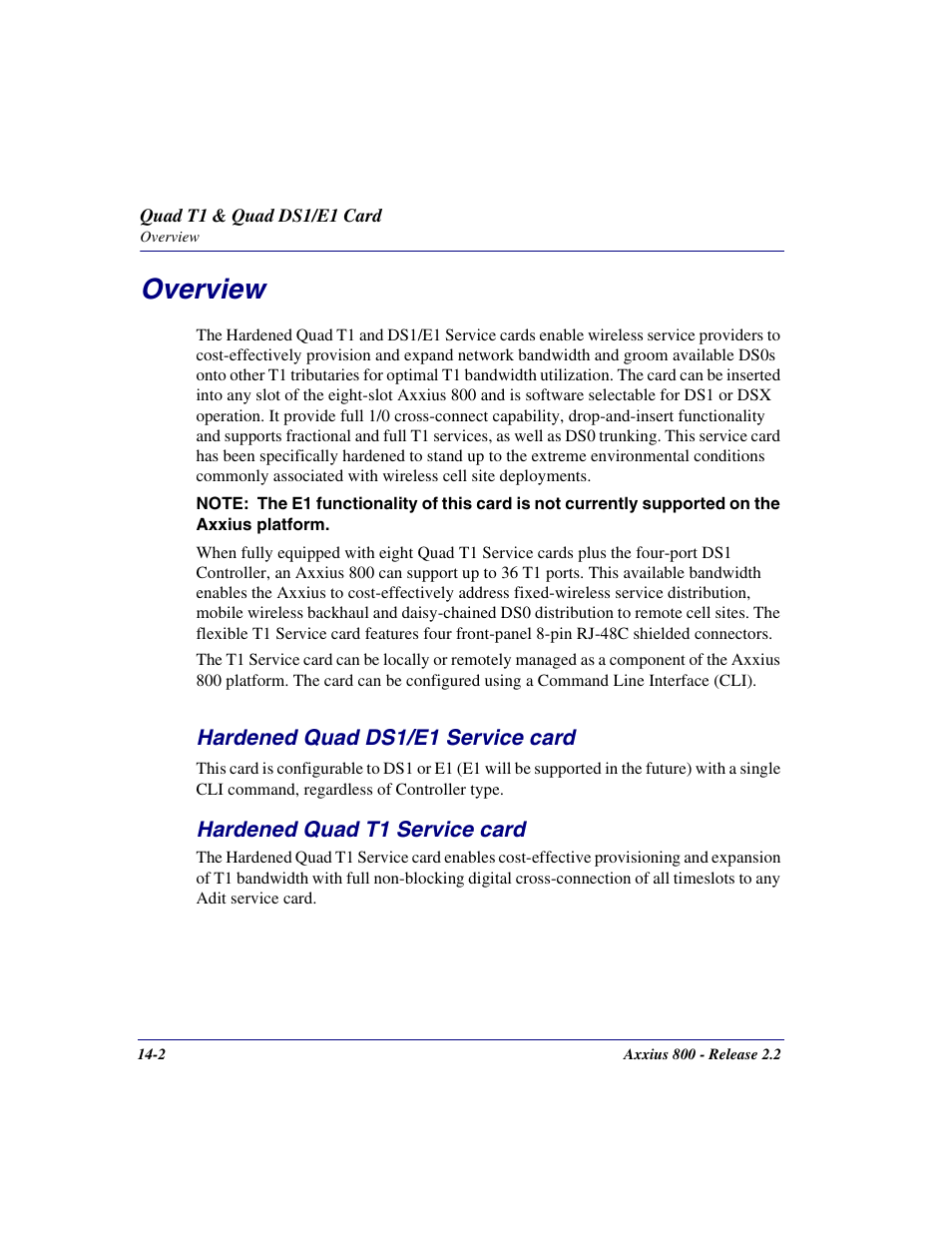 Overview, Hardened quad ds1/e1 service card, Hardened quad t1 service card | Overview -2 | Carrier Access Network Device Axxius 800 User Manual | Page 444 / 568