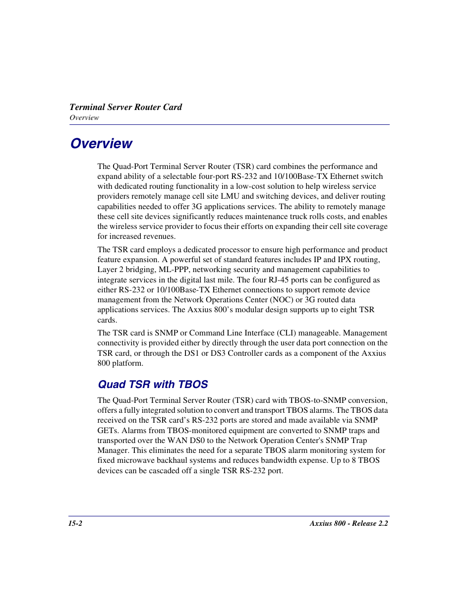 Overview, Quad tsr with tbos, Overview -2 | Quad tsr with tbos -2 | Carrier Access Network Device Axxius 800 User Manual | Page 454 / 568