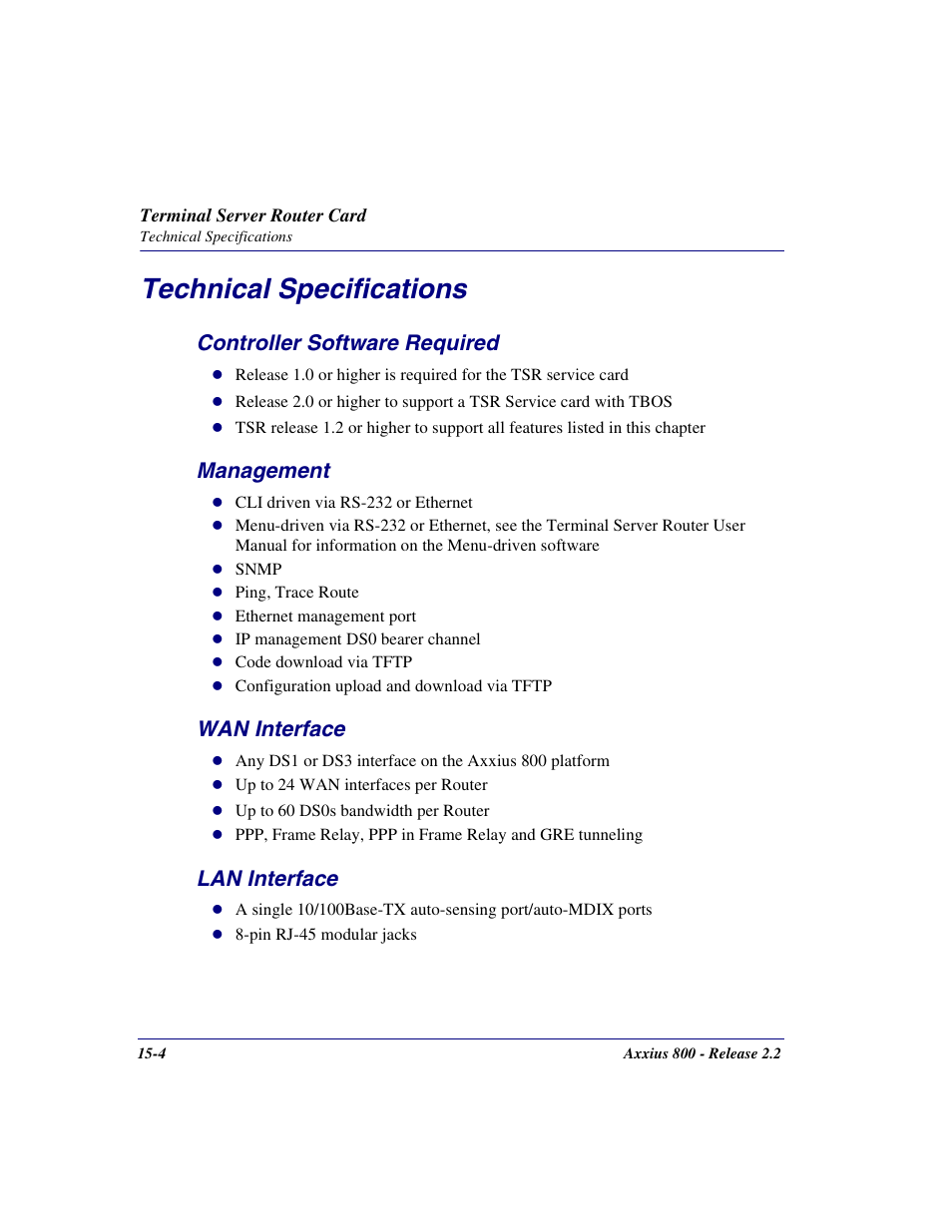 Technical specifications, Controller software required, Management | Wan interface, Lan interface, Technical specifications -4 | Carrier Access Network Device Axxius 800 User Manual | Page 456 / 568