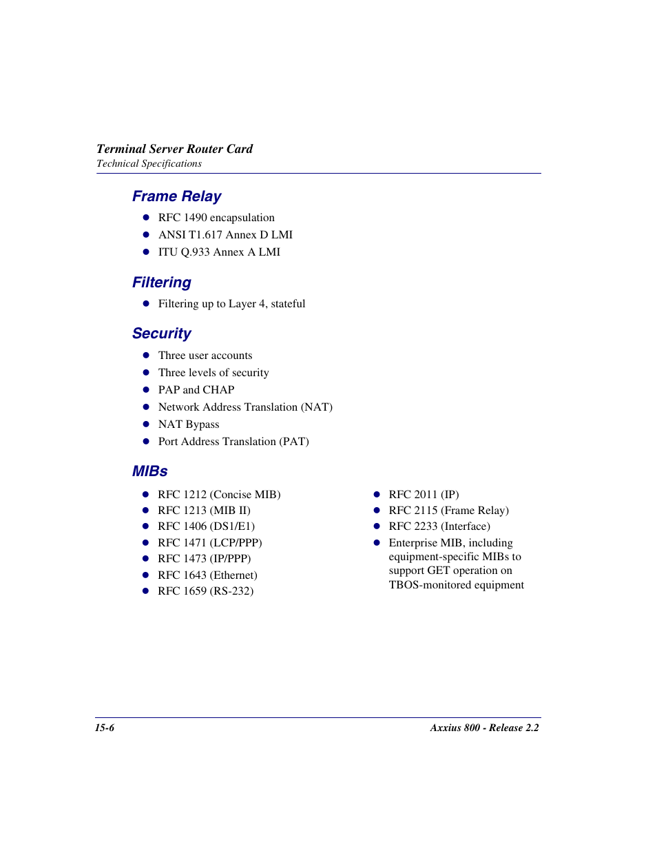 Frame relay, Filtering, Security | Mibs, Frame relay -6 filtering -6 security -6 mibs -6 | Carrier Access Network Device Axxius 800 User Manual | Page 458 / 568