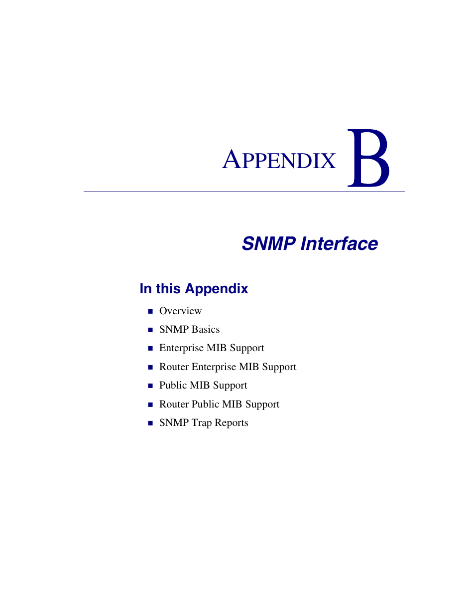B - snmp interface, Snmp interface, Ppendix | Carrier Access Network Device Axxius 800 User Manual | Page 503 / 568