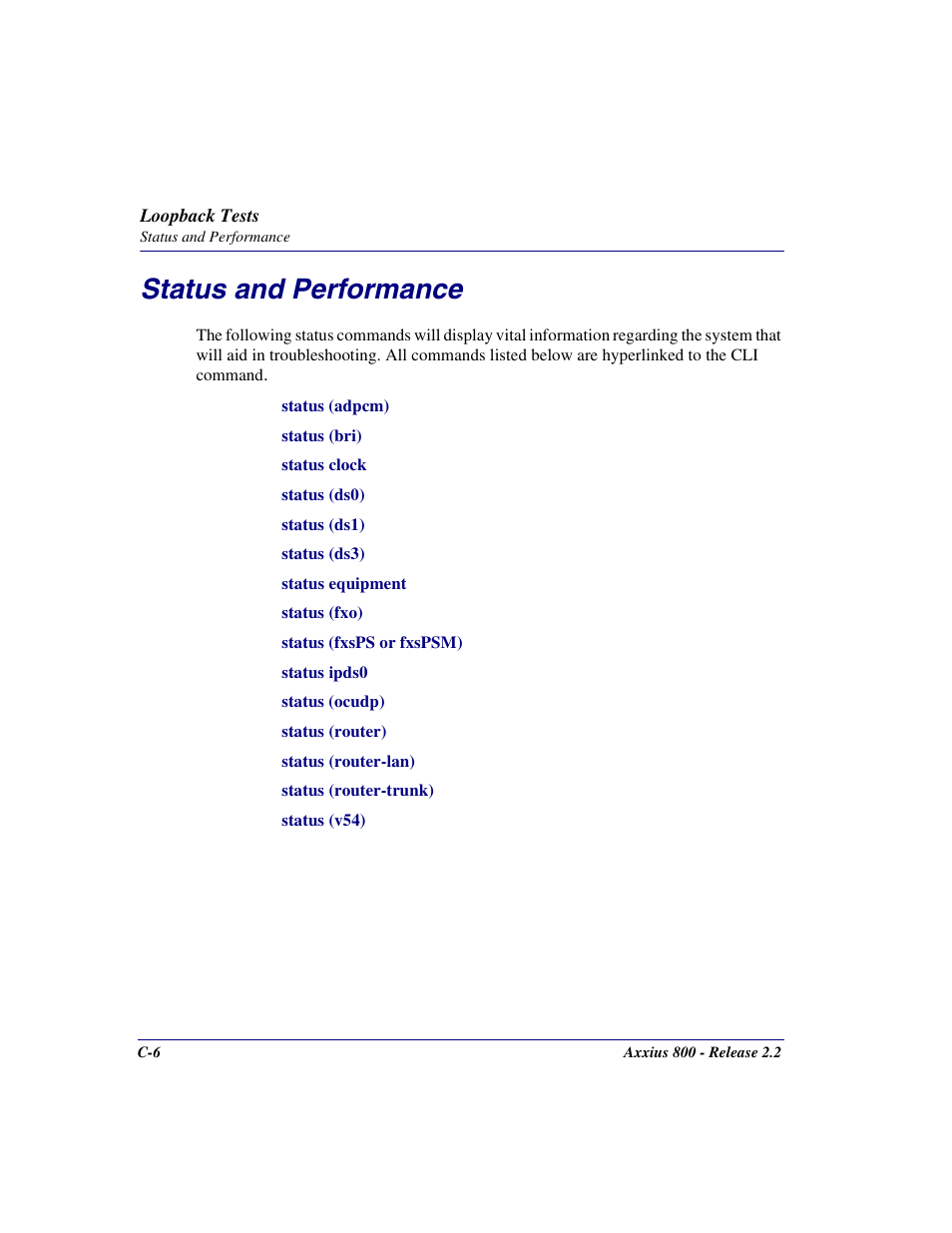 Status and performance | Carrier Access Network Device Axxius 800 User Manual | Page 516 / 568