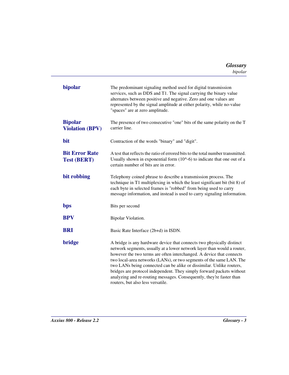 Bipolar, Bipolar violation (bpv), Bit error rate test (bert) | Bit robbing, Bridge | Carrier Access Network Device Axxius 800 User Manual | Page 535 / 568