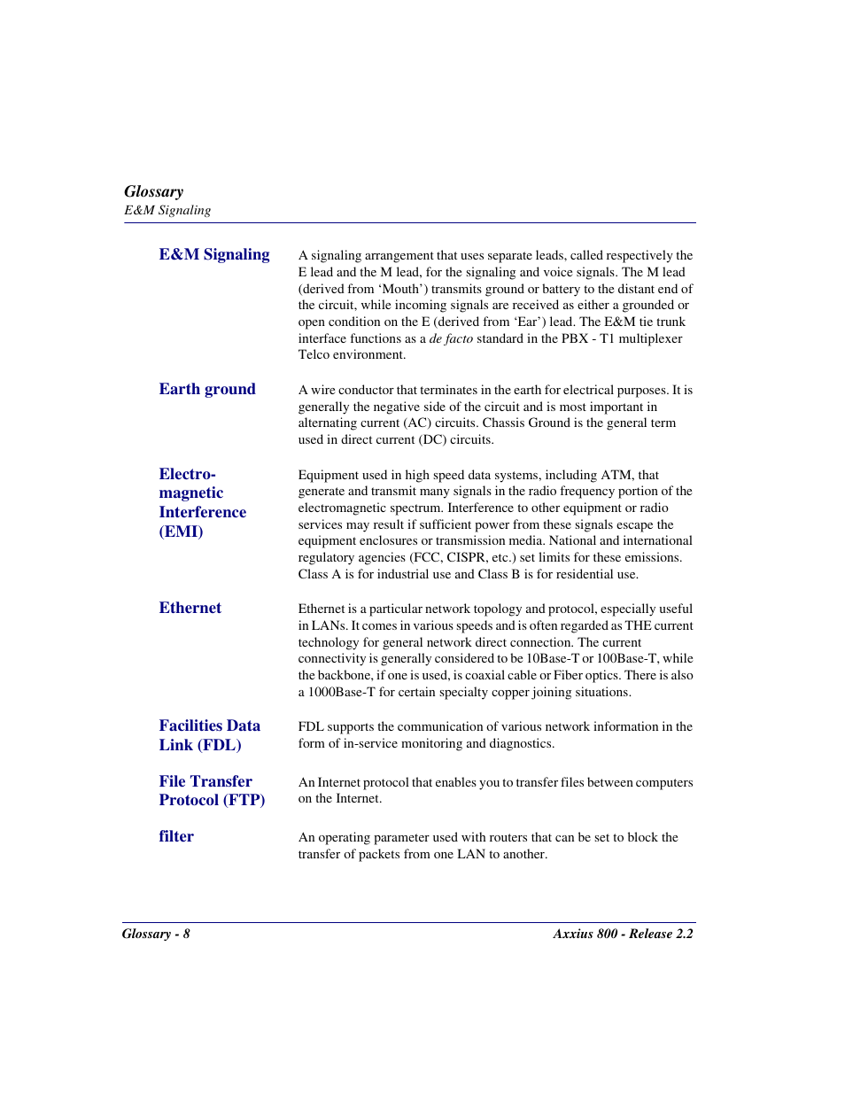 E&m signaling, Earth ground, Electro- magnetic interference (emi) | Ethernet, Facilities data link (fdl), File transfer protocol (ftp), Filter | Carrier Access Network Device Axxius 800 User Manual | Page 540 / 568
