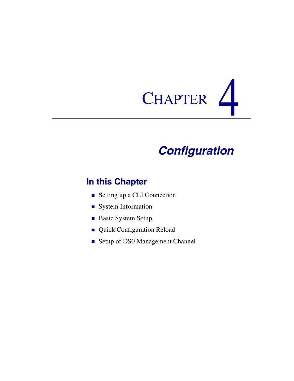 4 - configuration, Configuration, Hapter | Carrier Access Network Device Axxius 800 User Manual | Page 73 / 568