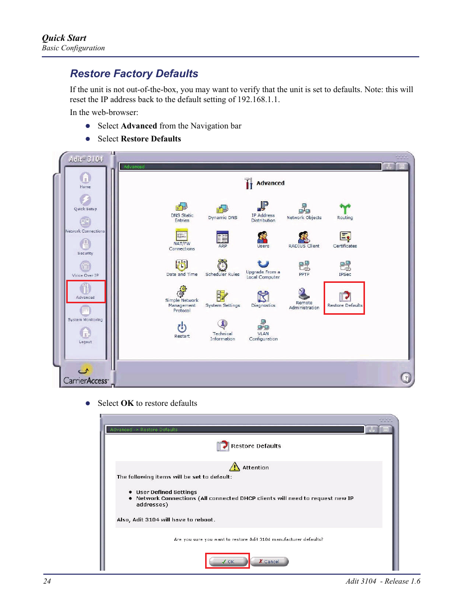 Restore factory defaults | Carrier Access Bridge/Router 3104s User Manual | Page 24 / 34