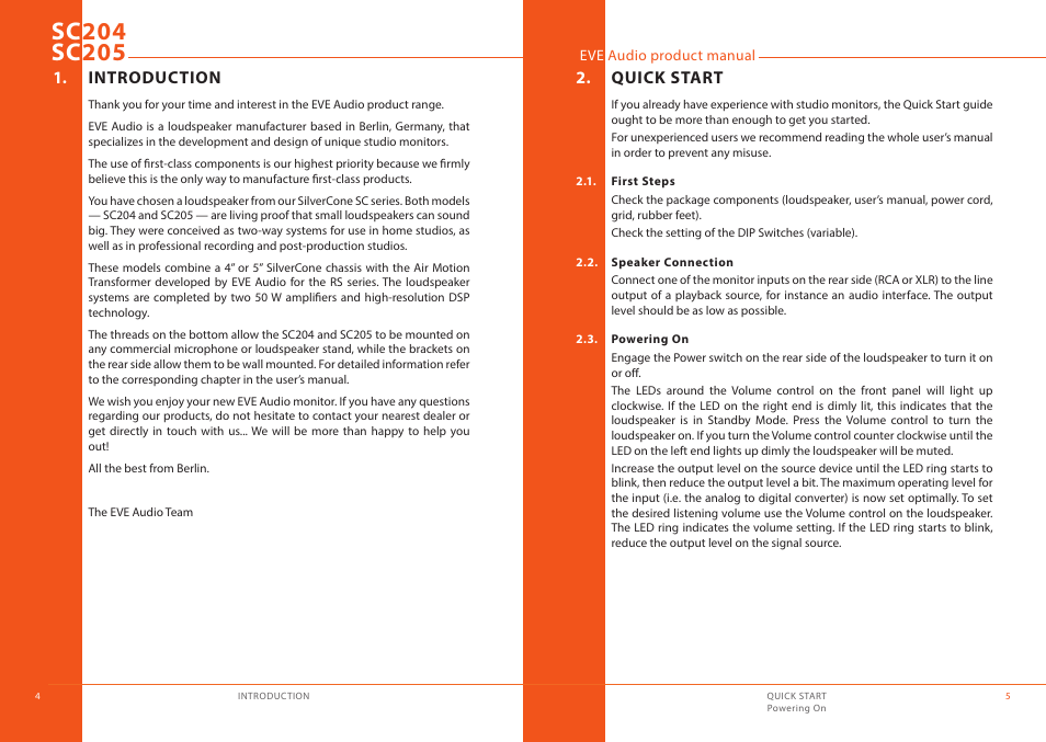 Introduction, Quick start, First steps | Speaker connection, Powering on | EVE audio SC205 - User manual User Manual | Page 3 / 13