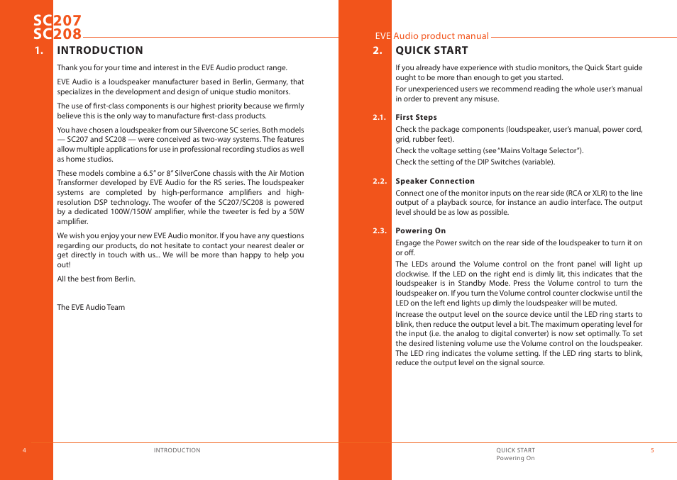 Introduction, Quick start, First steps | Speaker connection, Powering on | EVE audio SC208 - User manual User Manual | Page 3 / 13