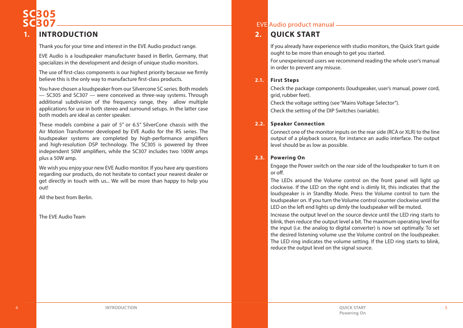 Introduction, Quick start, First steps | Speaker connection, Powering on | EVE audio SC307 - User manual User Manual | Page 3 / 13