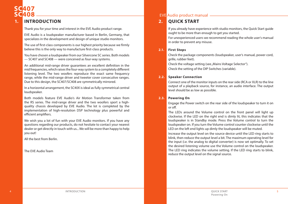 Introduction, Quick start, First steps | Speaker connection, Powering on, Introduction 2 | EVE audio SC408 - User manual User Manual | Page 3 / 13