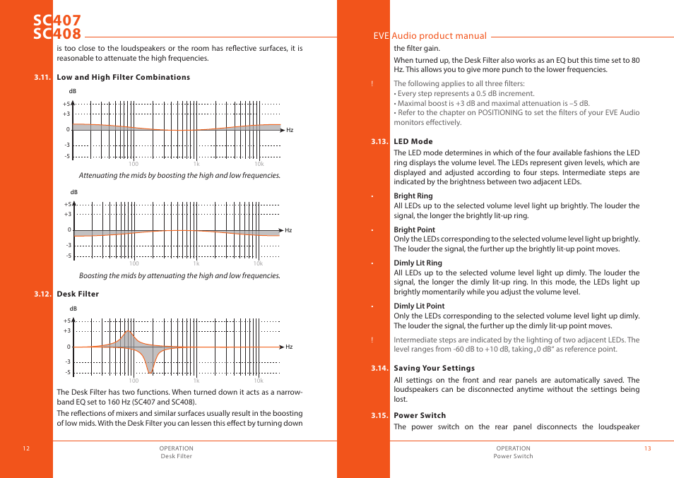 Low and high filter combinations, Desk filter, Led mode | Saving your settings, Power switch | EVE audio SC408 - User manual User Manual | Page 7 / 13