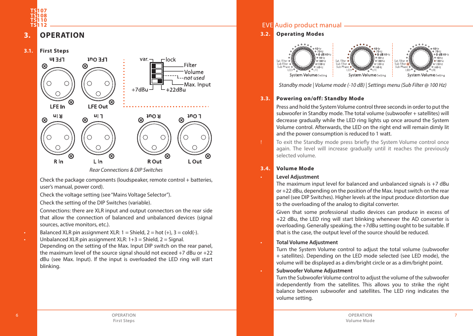 Operation, First steps, Operating modes | Powering on/off: standby mode, Volume mode | EVE audio TS112 - User manual User Manual | Page 4 / 13