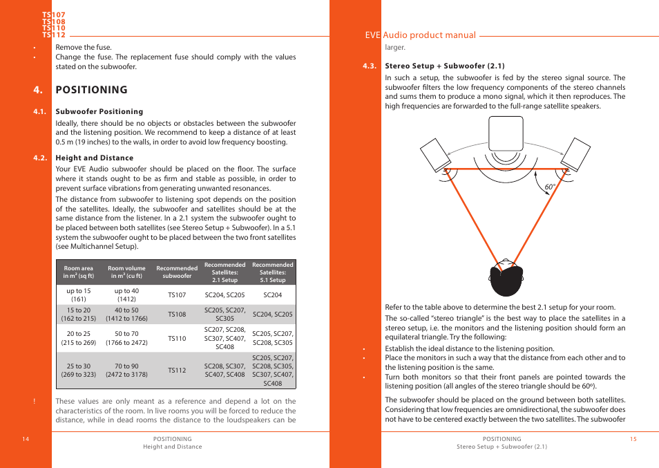 Positioning, Subwoofer positioning, Height and distance | Stereo setup + subwoofer (2.1) | EVE audio TS112 - User manual User Manual | Page 8 / 13